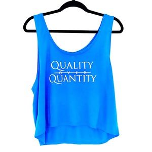 “Quality Over Quantity” Blue Crop Top